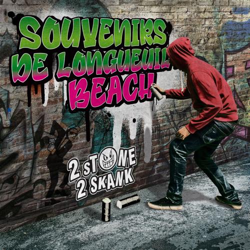 2 Stone 2 Skank - Souvenirs de Longueuil Beach